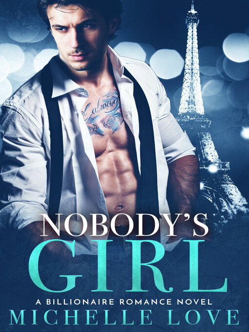 Title details for Nobody's Girl by Michelle Love - Available